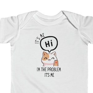 It&#39;s Me Hi I&#39;m the Problem Onesie Baby Gift song Anti-hero Infant Fine Jersey Bodysuit swift