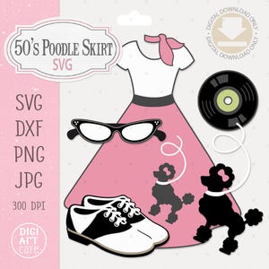 May include: A digital illustration featuring a pink poodle skirt, white top, and saddle shoes, evoking a 1950s theme. Includes cat-eye glasses, a vinyl record, and poodle silhouettes. Text includes "50's Poodle Skirt SVG".