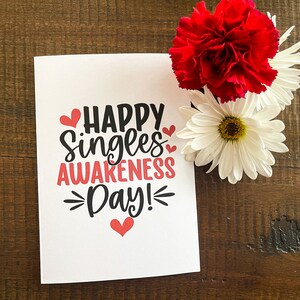 Happy Singles Awareness Day Drôle Valentines Love Card