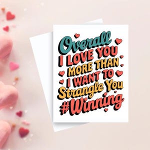 Sarcastic #Winning Valentine&#39;s Greeting Card