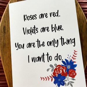Tu es la seule chose que je veux faire Drôle Valentines carte d’amour