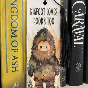 Bigfoot Loves Books Too Tassel Bookmark