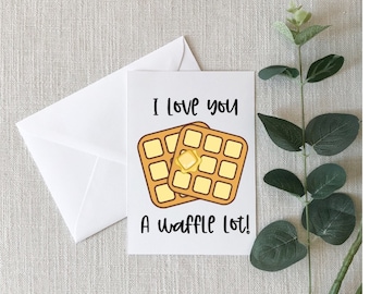 Leslie Knope Inspired Waffle Love Card