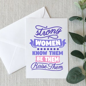 Las mujeres fuertes se levantan conozcan la tarjeta de felicitación