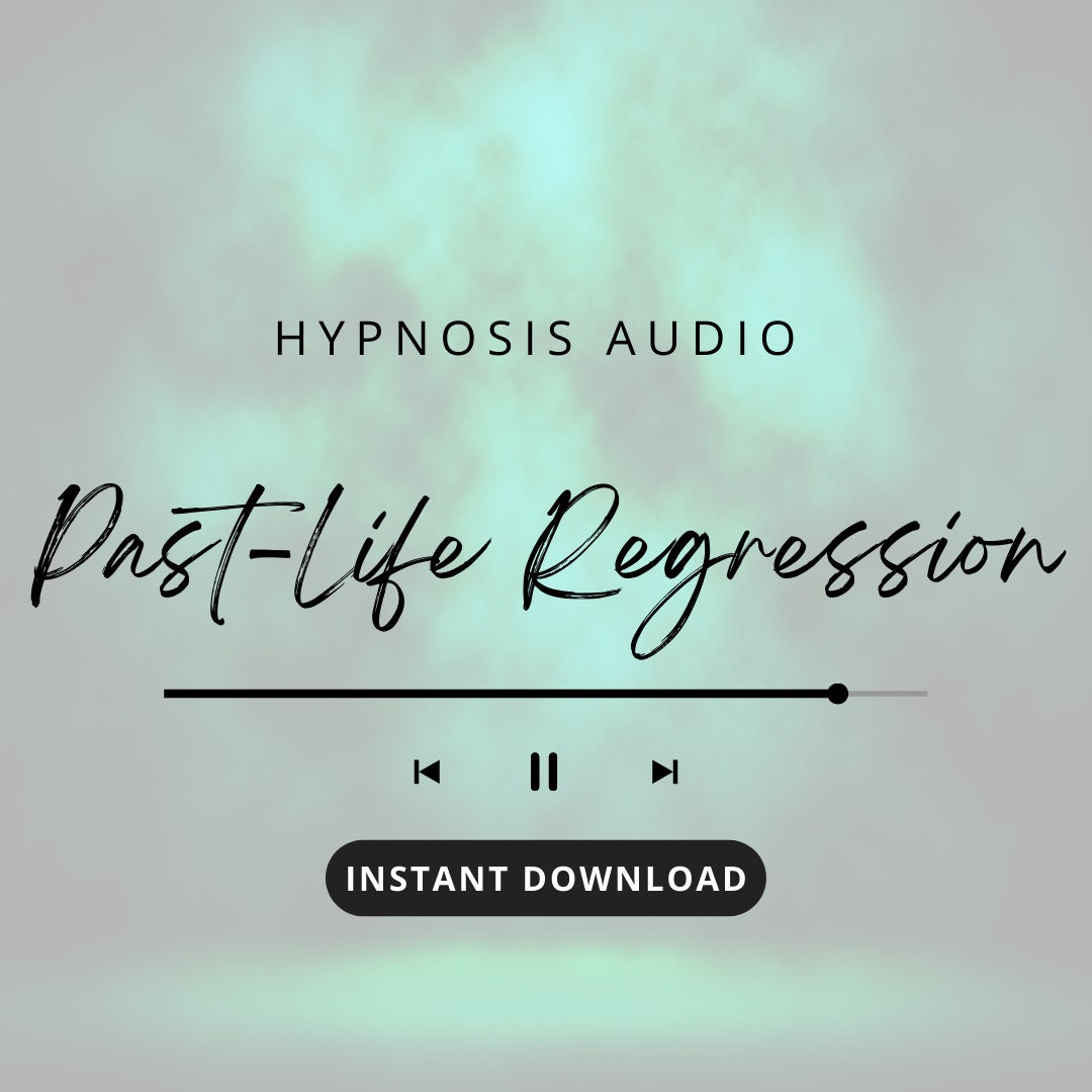 Past Life Regression - Hypnosis Audio