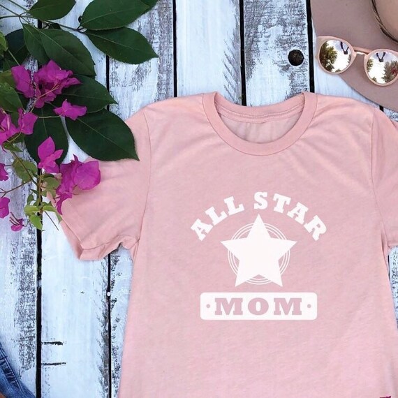 all star mom shirts
