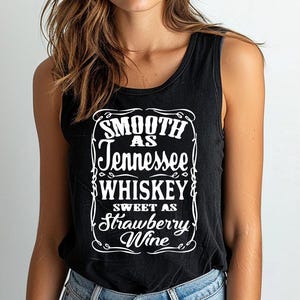 Smooth as Tennessee Whiskey (white) - Comfort Colors Tank, Music Festival Shirt, Country Classic tee, Country Legend Shirt, Cowgirl Rodeo