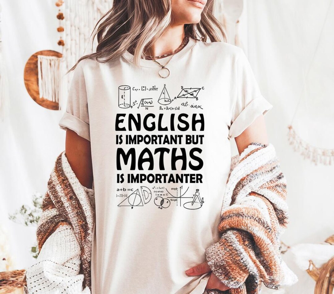 English is Important Math is Importanter - Comfort Colors, Math Shirt ...