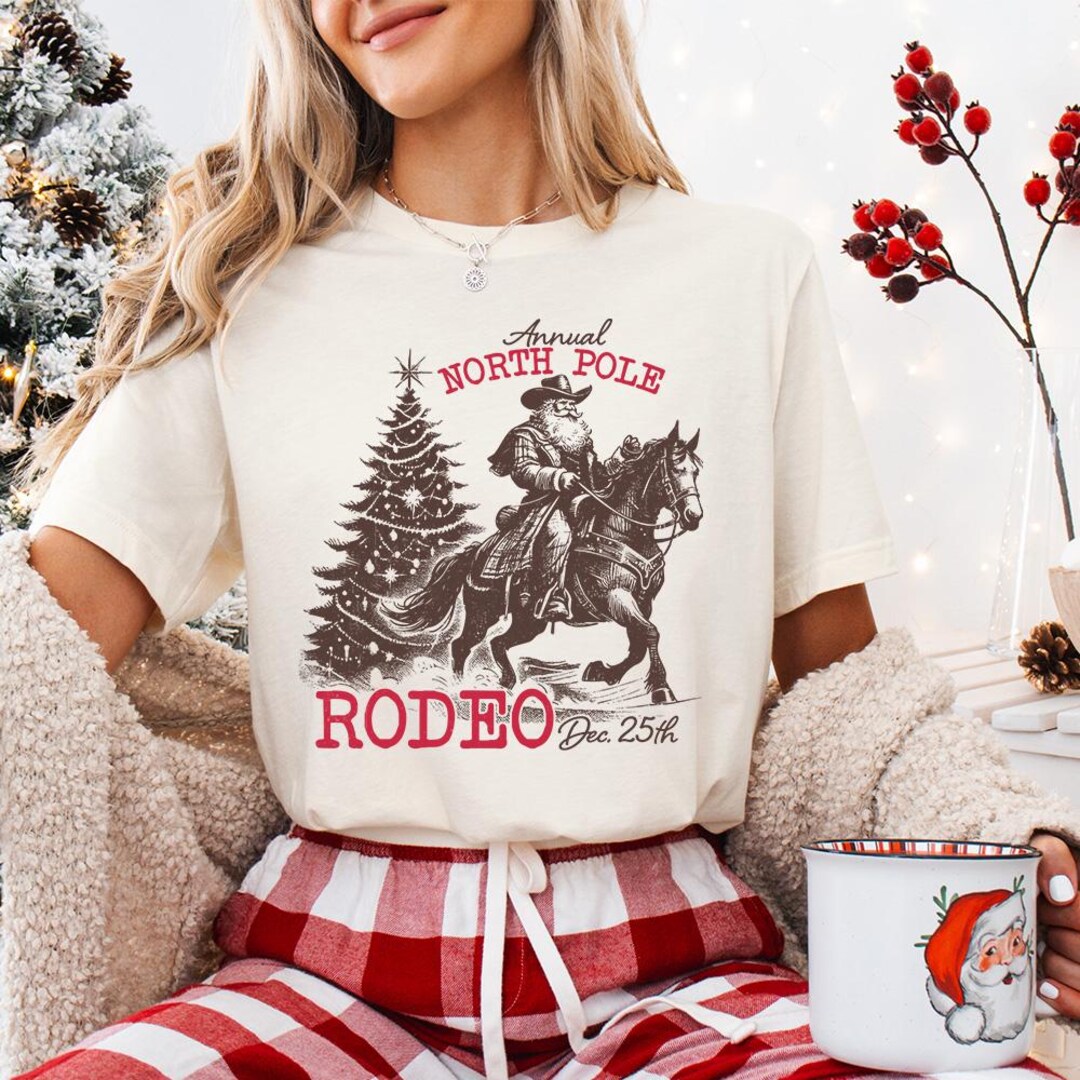 Annual North Pole Rodeo - Western Christmas Shirt, Cute Cowgirl ...