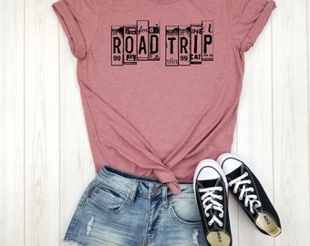 Road Trip - Shirt, Girls Trip Shirt, Vacation Shirt, Road Trip Shirt, Camping Shirts, Family Vacation Shirt, Traveling Shirts, Outdoor Life.