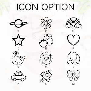 May include: A white background displays black line art icons, including a planet, flower, rainbow, star, cherries, heart, whale, lion, elephant, car, rocket, and bow. The text "ICON OPTION" is at the top.