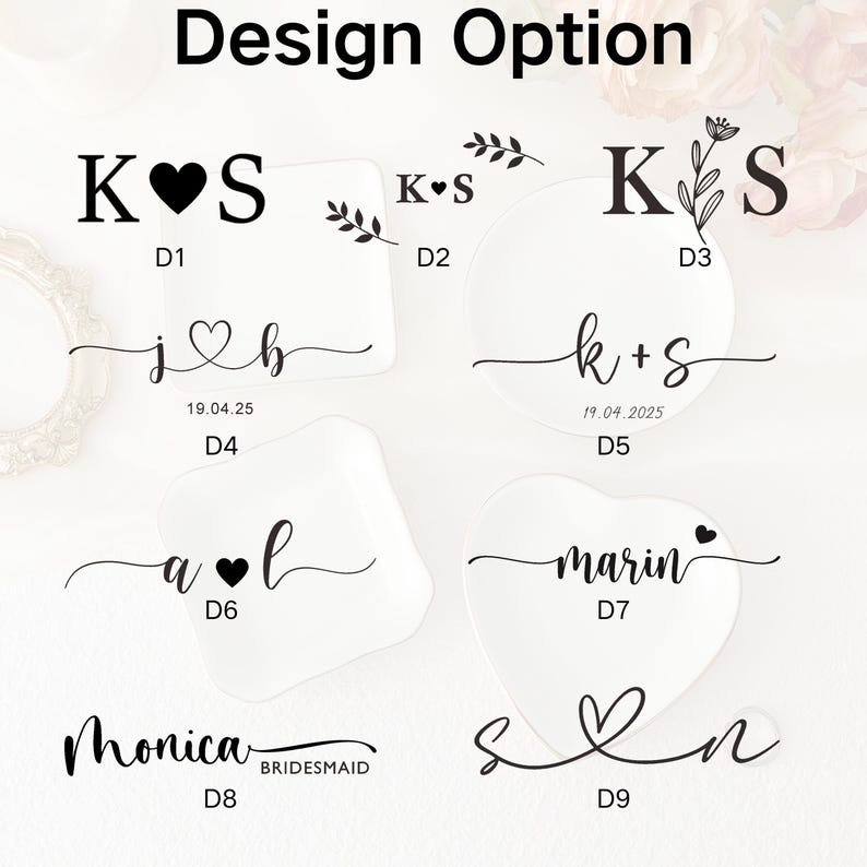 May include: White ceramic dishes with black text and designs. The dishes feature initials, names, and dates, with heart and floral accents. The text "Design Option" is at the top.