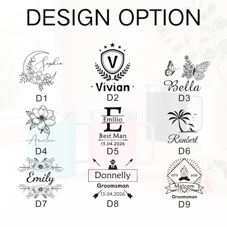 May include: A selection of personalized mugs with various design options. Designs include floral arrangements, names, initials, and celebratory text. The mugs come in white, light blue, and pink colors. The text "DESIGN OPTION" is at the top.