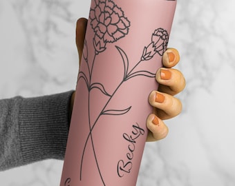 Custom Birth Month flower and Name Skinny Tumbler-Personalized 20 oz Tumbler with Lid & Straw-Ideal Bridesmaid Proposal or Bridal Party Gift