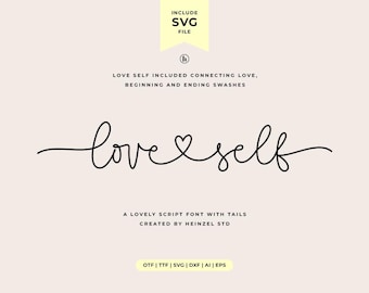 Handwritten Script Font: Love Self - SVG, Cricut, Wedding Font