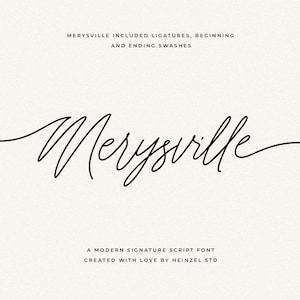 Può includere: Un'immagine in bianco e nero della parola "Merysville" scritta in un carattere corsivo. Il testo include legature e svolazzi. Il testo è centrato su uno sfondo bianco. Il testo è un carattere corsivo moderno creato con amore da Heinzel STD.
