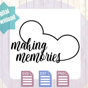 Making Memories svg, Family Trip Shirt SVG files, World Showcase svg, House of the Mouse Svg, Magical Vacation Shirt SVG, Mouse Ears Svg