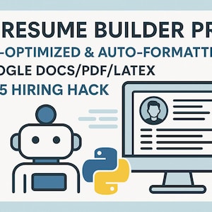 May include: An illustration of a robot and a computer screen with a resume on it. The text on the screen reads "AI Resume Builder Pro, ATS-Optimized & Auto-Formatting, Google Docs/PDF/Latex, 2025 Hiring Hack".