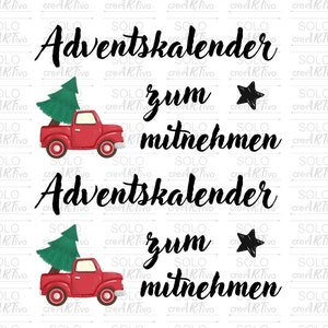 Rub Ons Weihnachten, Adventskalener zum mitnehmen, E10, Weihnachtsauto, Aufkleber, Sticker RubOn Rub On Adventskalener to go