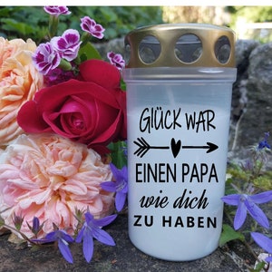 3 Stück - Glück war - Aufkleber - Grablicht 3 Designs Glück war einen Papa wie dich zu haben - Vinylaufkleber - Outdoor Wasserfest außen