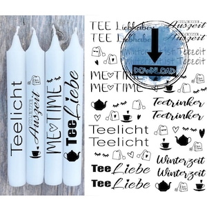 Könnte beinhalten: Vier weiße Kerzen mit schwarzem Text und Illustrationen. Die Kerzen tragen Sätze wie "Teelicht" und "Tee Liebe". Rechts befindet sich ein Bogen mit Tee-Grafiken und Text, darunter "DOWNLOAD".