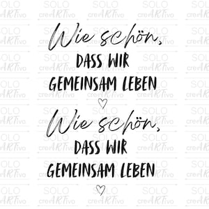 Rub On Leben, E118, Aufkleber, Wie schön, dass wir gemeinsam leben, schwarz weiß, Sticker RubOn, RubOns randlos, Holz, Glas, Tassenaufkleber