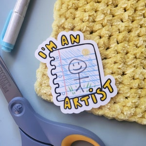 I&#39;m an Artist | 3&quot; Matte Sticker