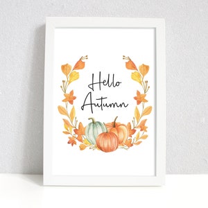 Hello Autumn Pumpkin Print, Autumn Home Decor Watercolour. Seasonal Decor Autumnal Prints. Autumnal Decorations. Fall Wall Art Sign. image 9