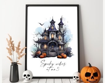 Personalised Spooky Vibes Haunted House, House number Halloween Prints, Halloween Home Decor, house number wall art. Gothic house poster.