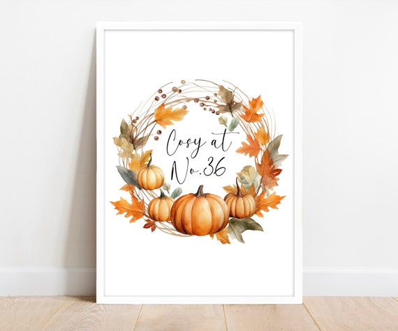 Personalised Autumn Print, Cosy At House number. Autumn Vibes home decor. Pumpkin Autumnal wall art. Entrance hall, kitchen sign printable.