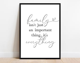 Family is everything print, Family wall art. Home decor printable. Family quote, living room wall art. Hallway print. Minimalist decor.