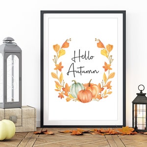 Hello Autumn Pumpkin Print, Autumn Home Decor Watercolour. Seasonal Decor Autumnal Prints. Autumnal Decorations. Fall Wall Art Sign. image 5