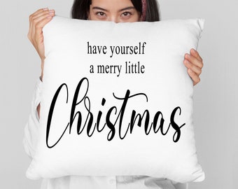 Have Yourself a Merry Little Christmas Pillow and cover, Farmhouse Throw Pillow Cover,Christmas Decor, Christmas Decorations,Farmhouse Decor