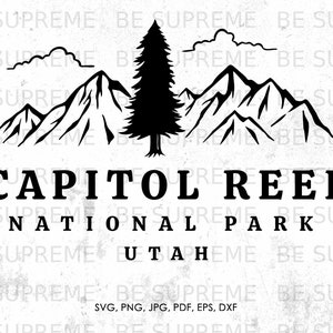 Capitol Reef Utah svg, National Park svg, png, jpg, pdf, eps, dxf | souvenir, vector, instant download