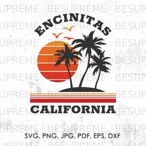 Encinitas California svg, png, jpg, pdf, eps, dxf | beach svg, vector, cricut, instant download
