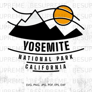 Yosemite National Park svg, Yosemite California svg, png, jpg, pdf, eps, dxf | gift, vector, instant download