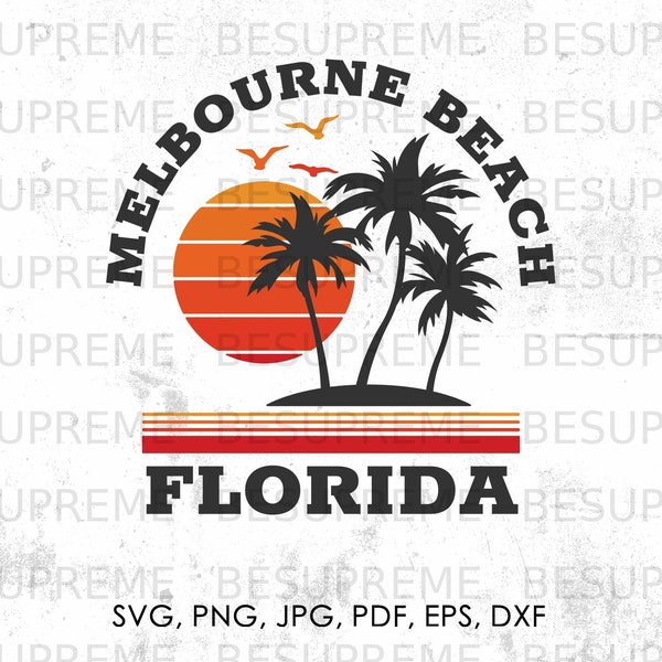 Melbourne Beach Florida svg, png, jpg, pdf, eps, dxf | beach svg, vector, cricut, instant download