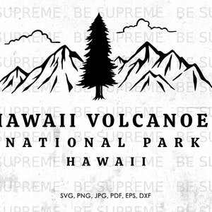Hawaii Volcanoes Hawaii svg, National Park svg, png, jpg, pdf, eps, dxf | souvenir, vector, instant download