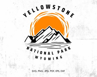 Yellowstone National Park svg, Yellowstone Wyoming svg, png, dxf | gift, Yellowstone cut file