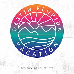 Destin Florida Vacation svg, Spring Break, Beach png, eps, vector, instant download