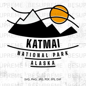 Katmai National Park svg, Katmai Alaska svg, png, jpg, pdf, eps, dxf | gift, vector, instant download