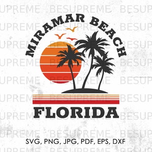 Miramar Beach Florida svg, png, jpg, pdf, eps, dxf | beach svg, vector, cricut, instant download