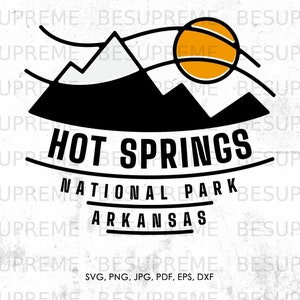 Hot Springs National Park svg, Hot Springs Arkansas svg, png, jpg, pdf, eps, dxf | gift, vector, instant download