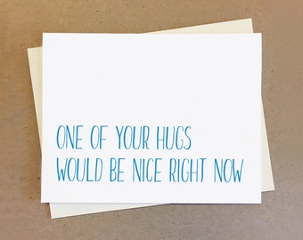 Missing you couple card. One of your hugs would be nice right now.