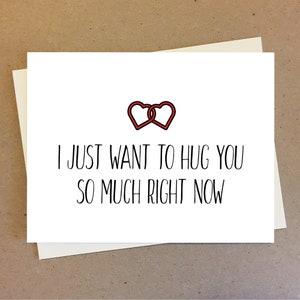 Cute couple card. I just want to hug you so much right now. LDR card for boyfriend girlfriend wife husband. Personalisable card.
