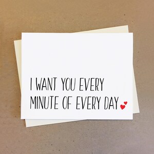 Cute couple card. I want you every minute of every day. Card with hearts.