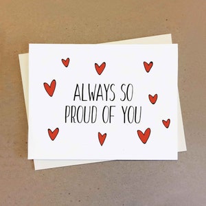 Carte d'amour, cadeau de graduation, message cadeau fier de vous, cadeau pour soeur frère ami, carte de félicitations, personnaliser le message personnalisé de la carte