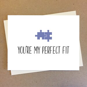 Cute couple card. You're my perfect fit. Boyfriend Girlfriend Wife Husband. Valentines Anniversary.