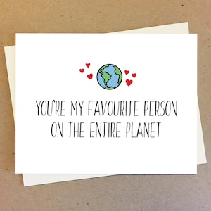 Carte saine pour le meilleur ami ou partenaire. Tu es ma personne préférée sur toute la planète. Un cadeau d'anniversaire pour un ami.