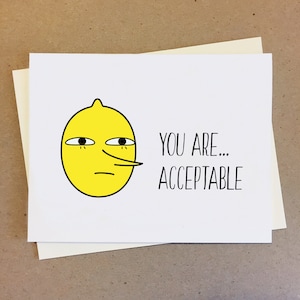 Lemongrab You Are Akzeptabel. Lustige Karte. Bester Freund Karte. BFFs. Freund Freundin Frau Ehemann. Lemongrab Karte. Freundschaft.